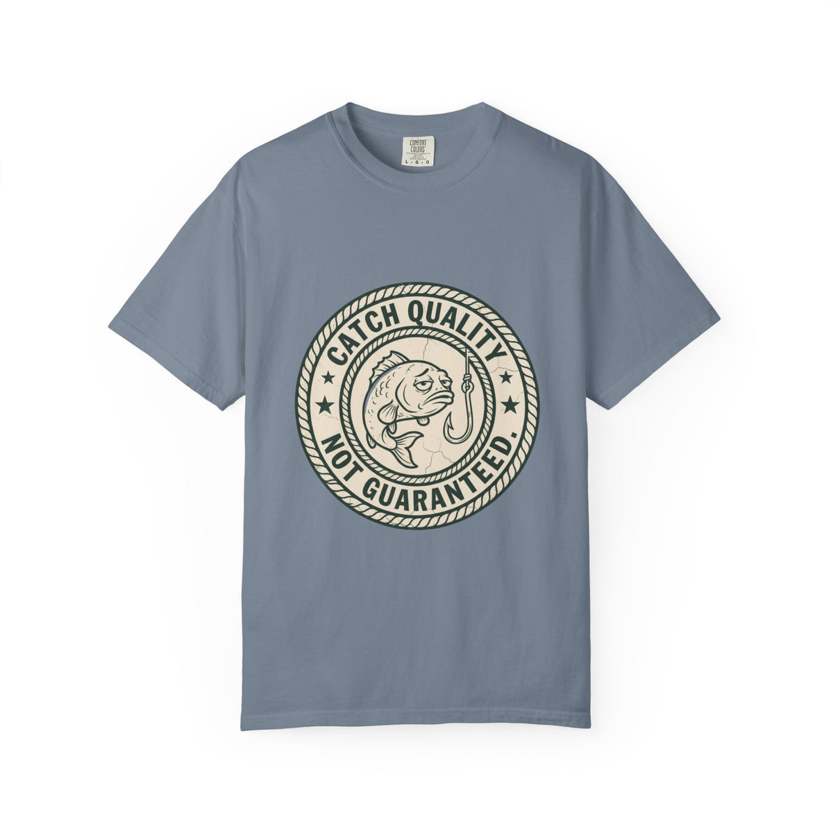 Catch Quality Not Guaranteed Funny Fishing T-Shirt