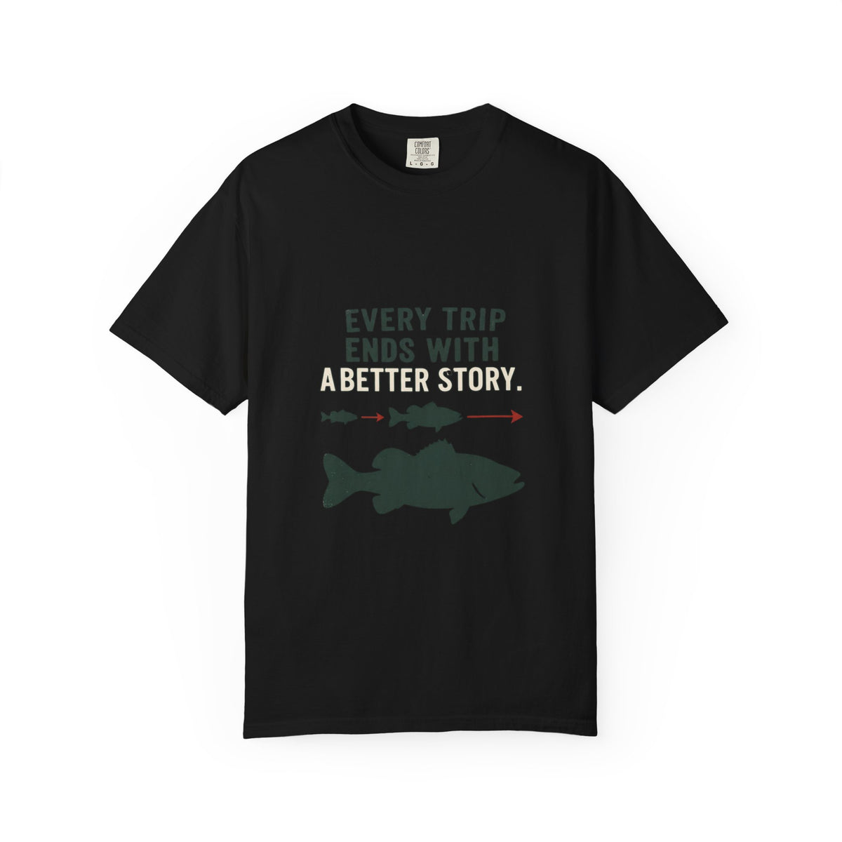 Every Trip Ends With a Better Story Funny Fishing T-Shirt
