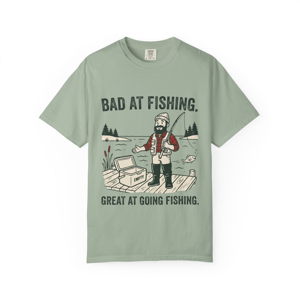 Bad at Fishing. Great at Going Fishing. Funny Fishing T-Shirt