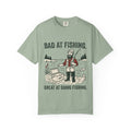 Bad at Fishing. Great at Going Fishing. Funny Fishing T-Shirt