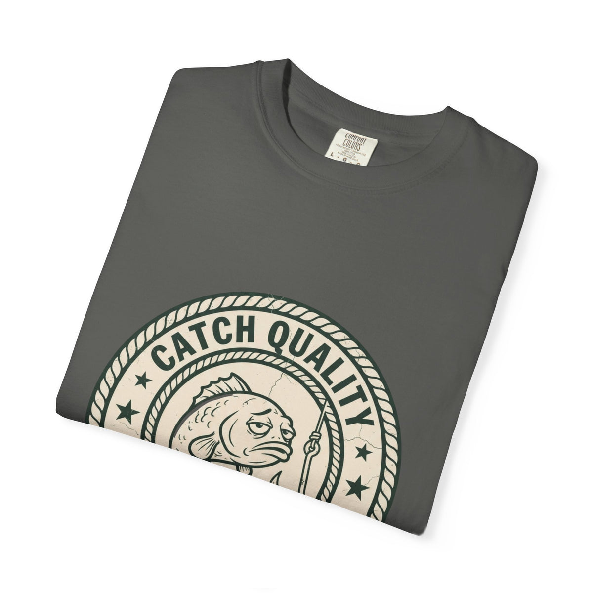 Catch Quality Not Guaranteed Funny Fishing T-Shirt