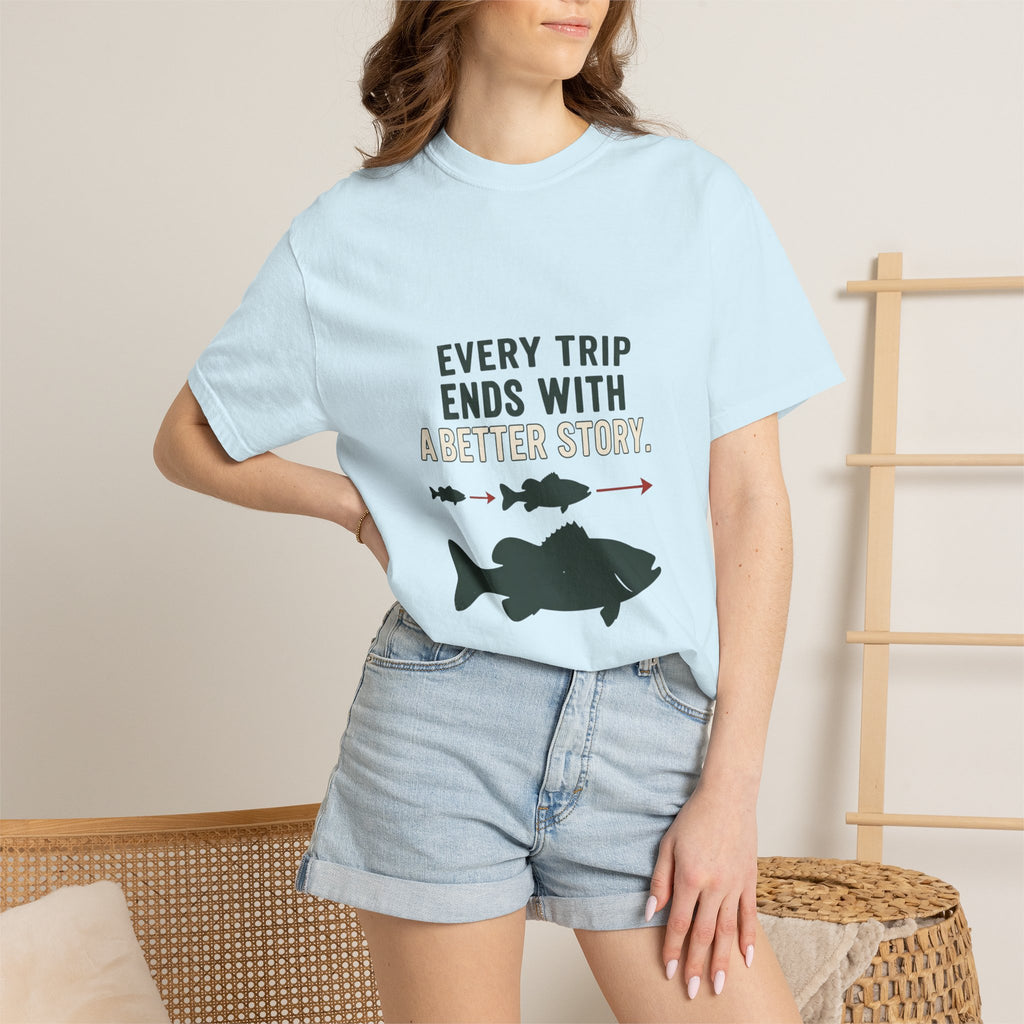Every Trip Ends With a Better Story Funny Fishing T-Shirt