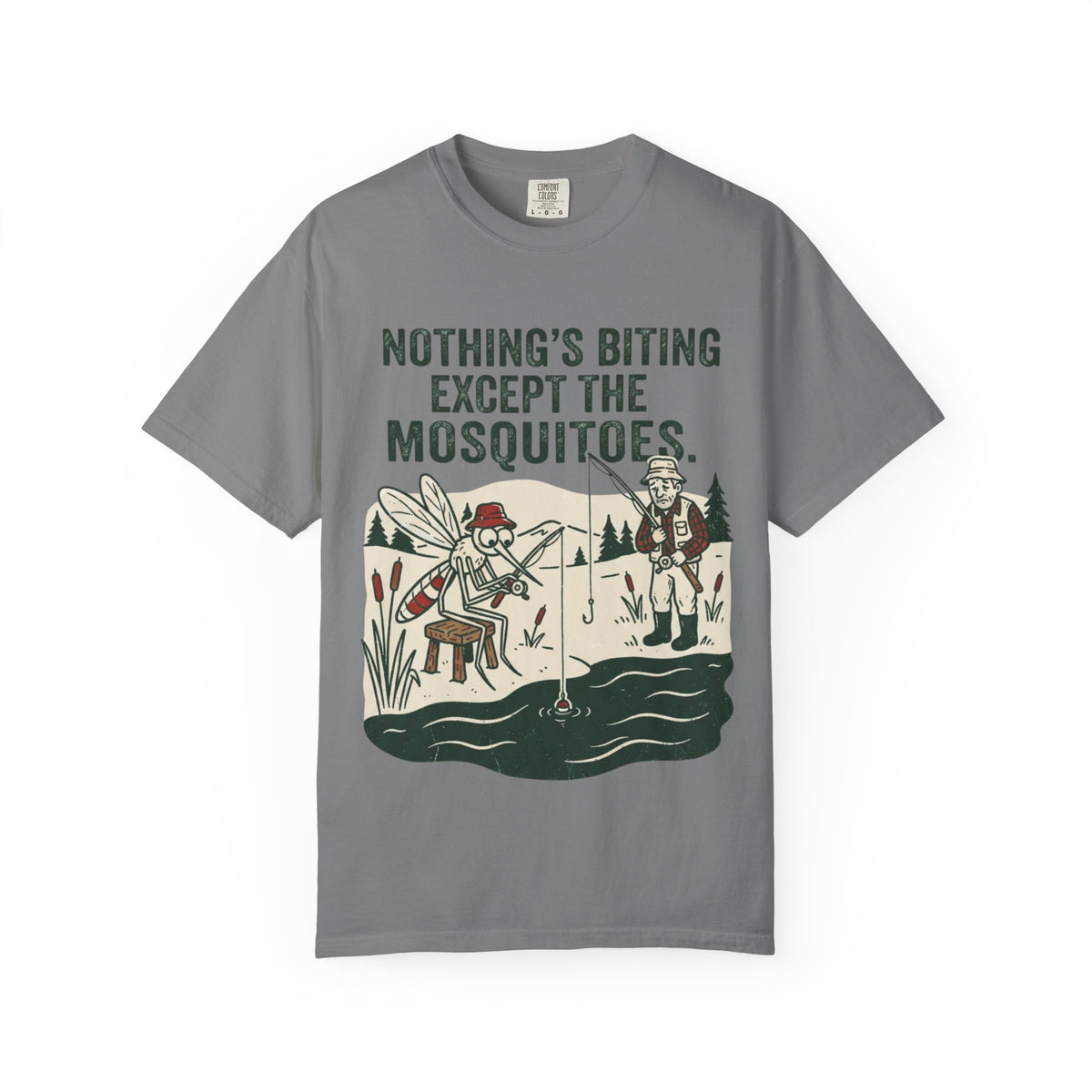 Nothing’s Biting Except the Mosquitoes Funny Fishing T-Shirt