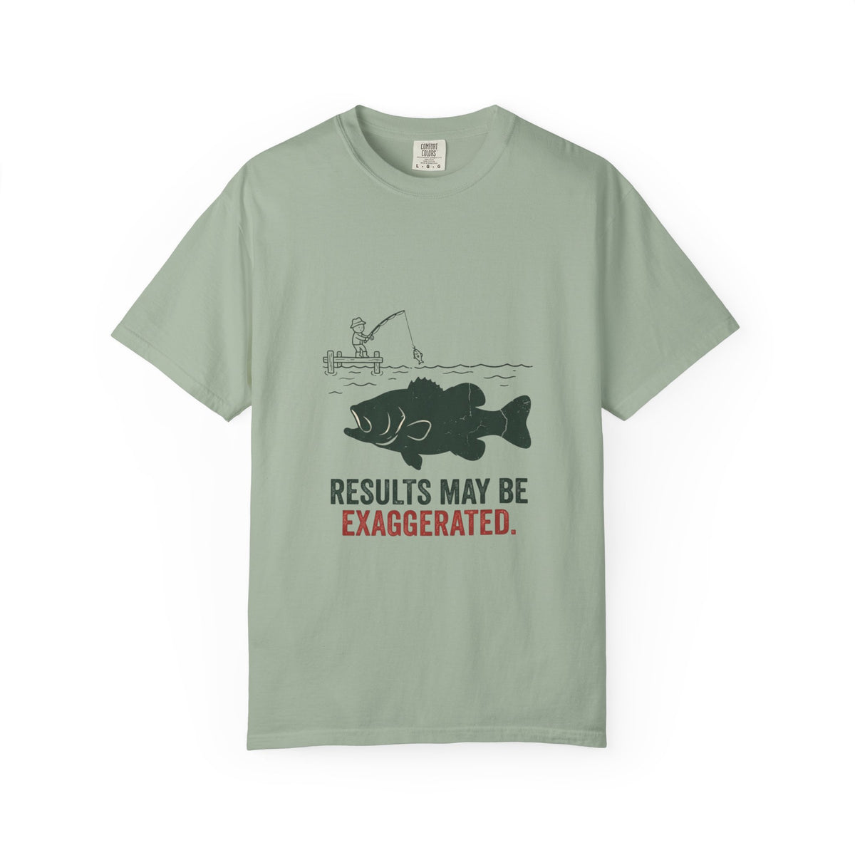 Results May Be Exaggerated Funny Fishing T-Shirt