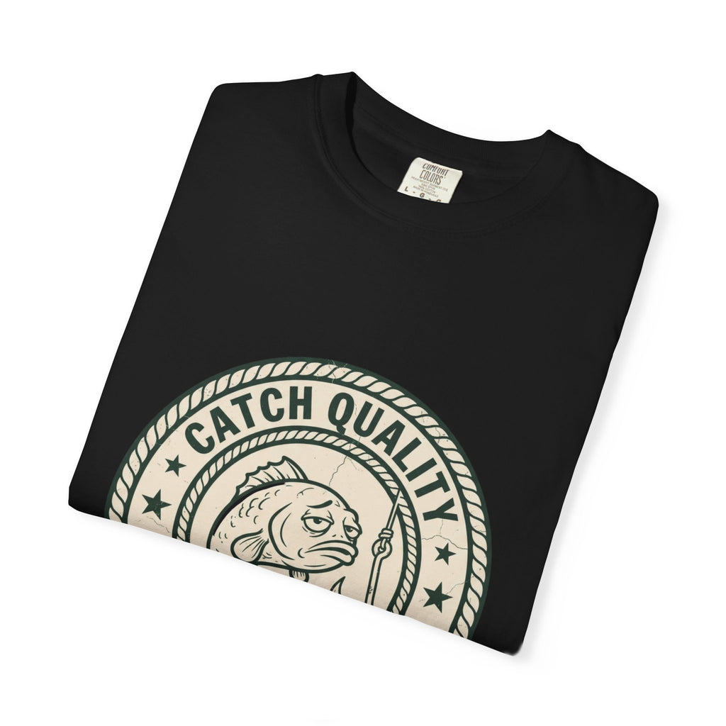 Catch Quality Not Guaranteed Funny Fishing T-Shirt