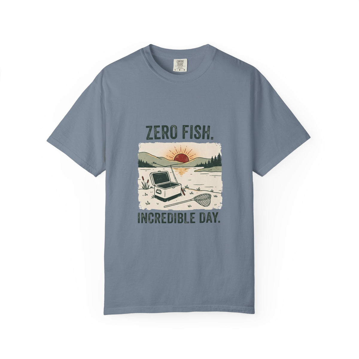 Zero Fish. Incredible Day. Funny Fishing T-Shirt