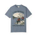 I Fish for Peace. People Keep Finding Me. Funny Fishing T-Shirt