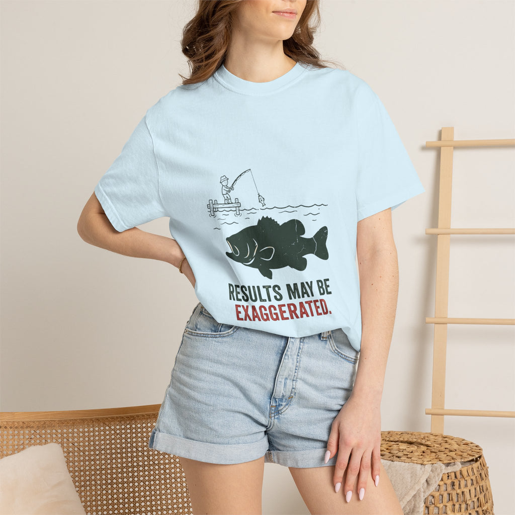 Results May Be Exaggerated Funny Fishing T-Shirt