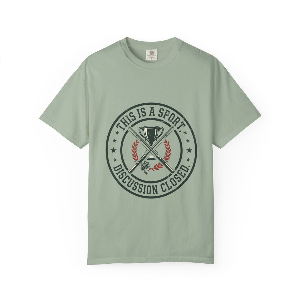 This Is a Sport. Discussion Closed. Funny Fishing T-Shirt