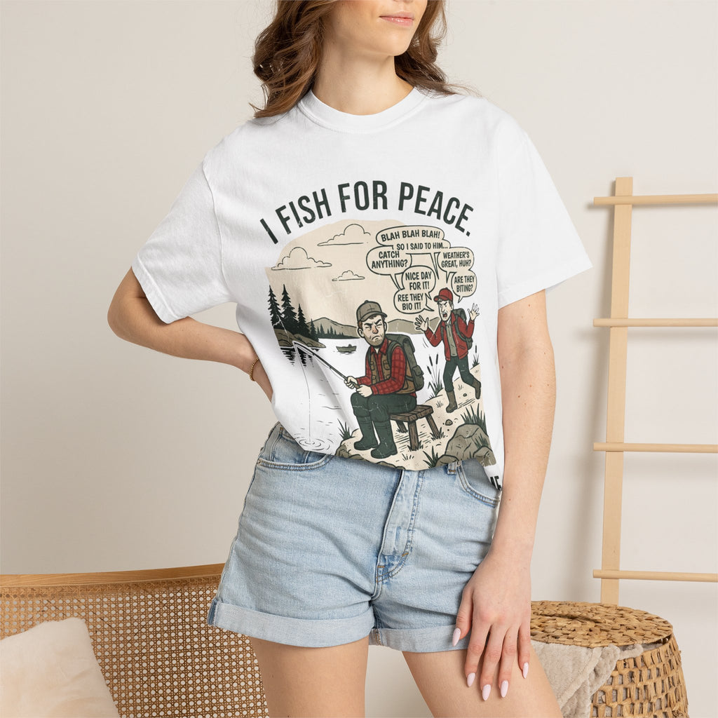 I Fish for Peace. People Keep Finding Me. Funny Fishing T-Shirt