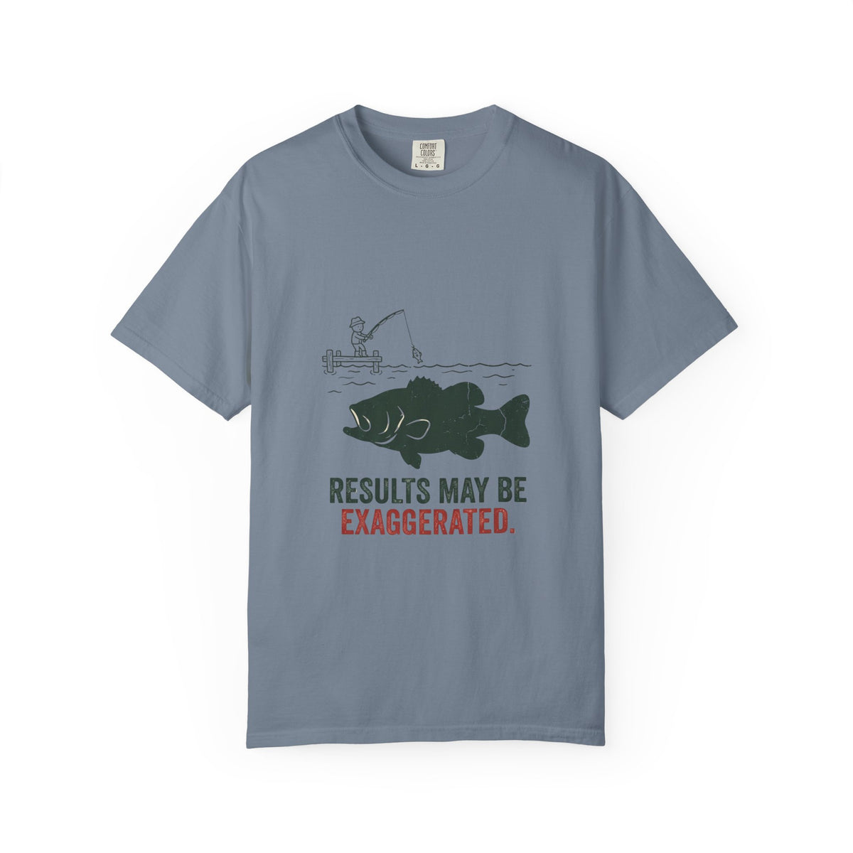 Results May Be Exaggerated Funny Fishing T-Shirt