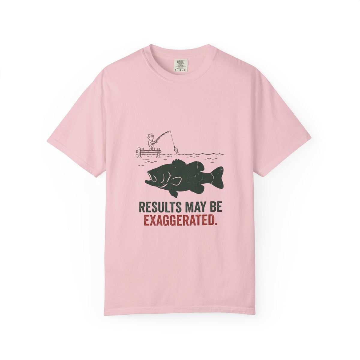 Results May Be Exaggerated Funny Fishing T-Shirt