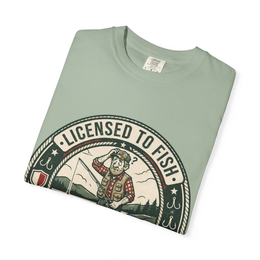 Licensed to Fish. Not Qualified to Catch. Funny Fishing T-Shirt