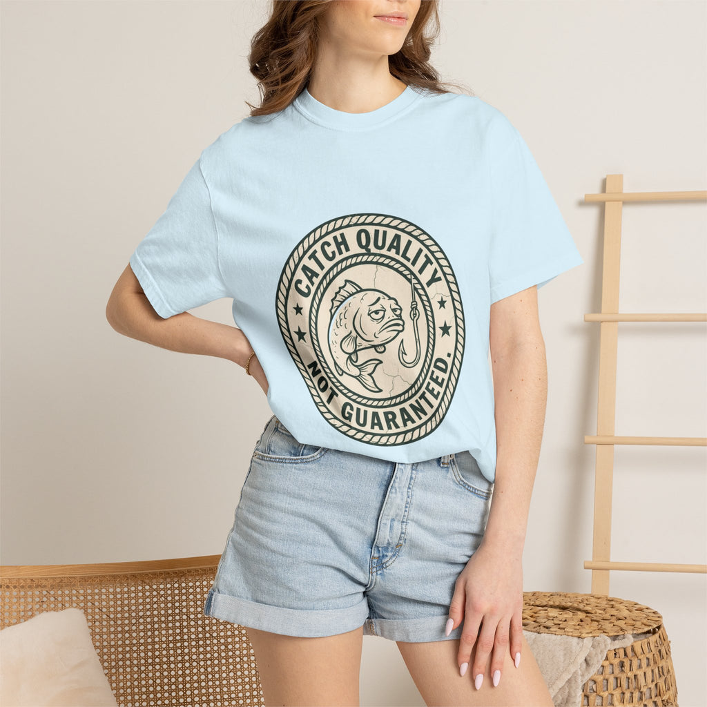 Catch Quality Not Guaranteed Funny Fishing T-Shirt
