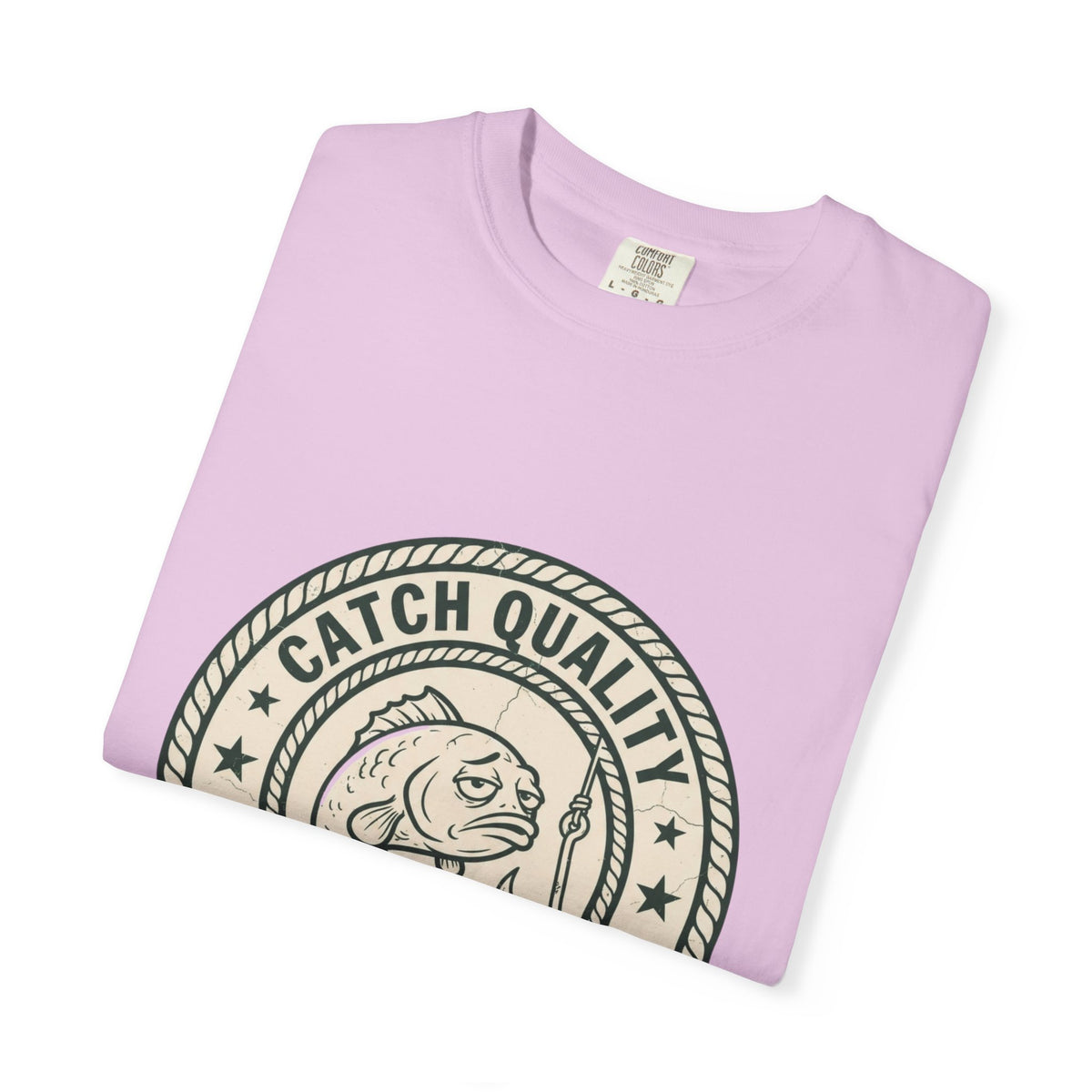 Catch Quality Not Guaranteed Funny Fishing T-Shirt
