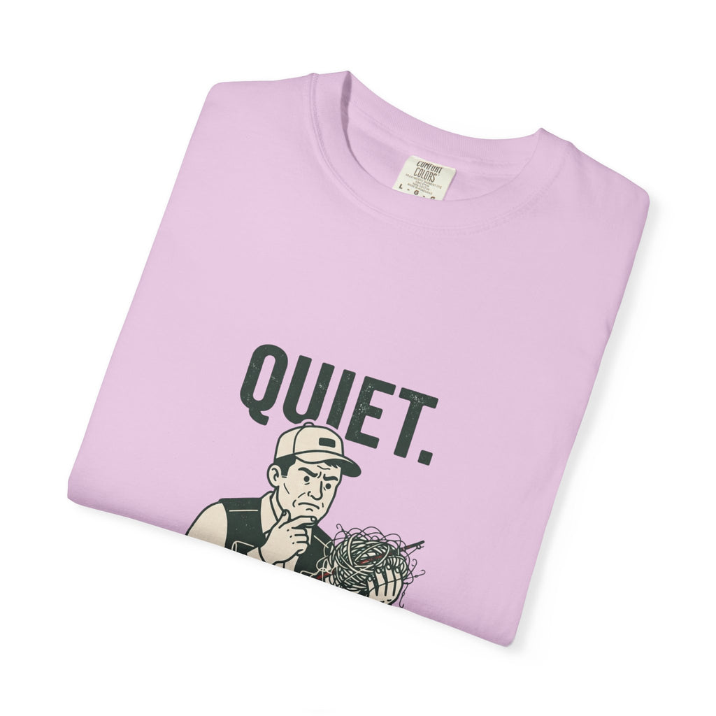 Quiet — I’m Pretending to Know What I’m Doing Fishing T-Shirt
