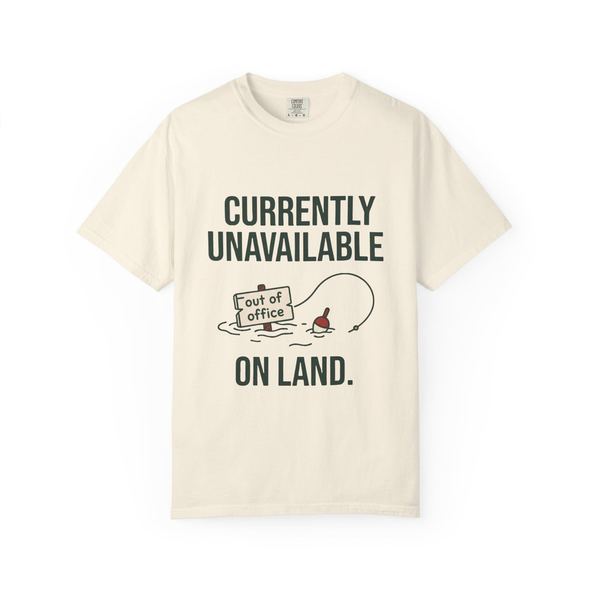 Currently Unavailable on Land Funny Fishing T-Shirt