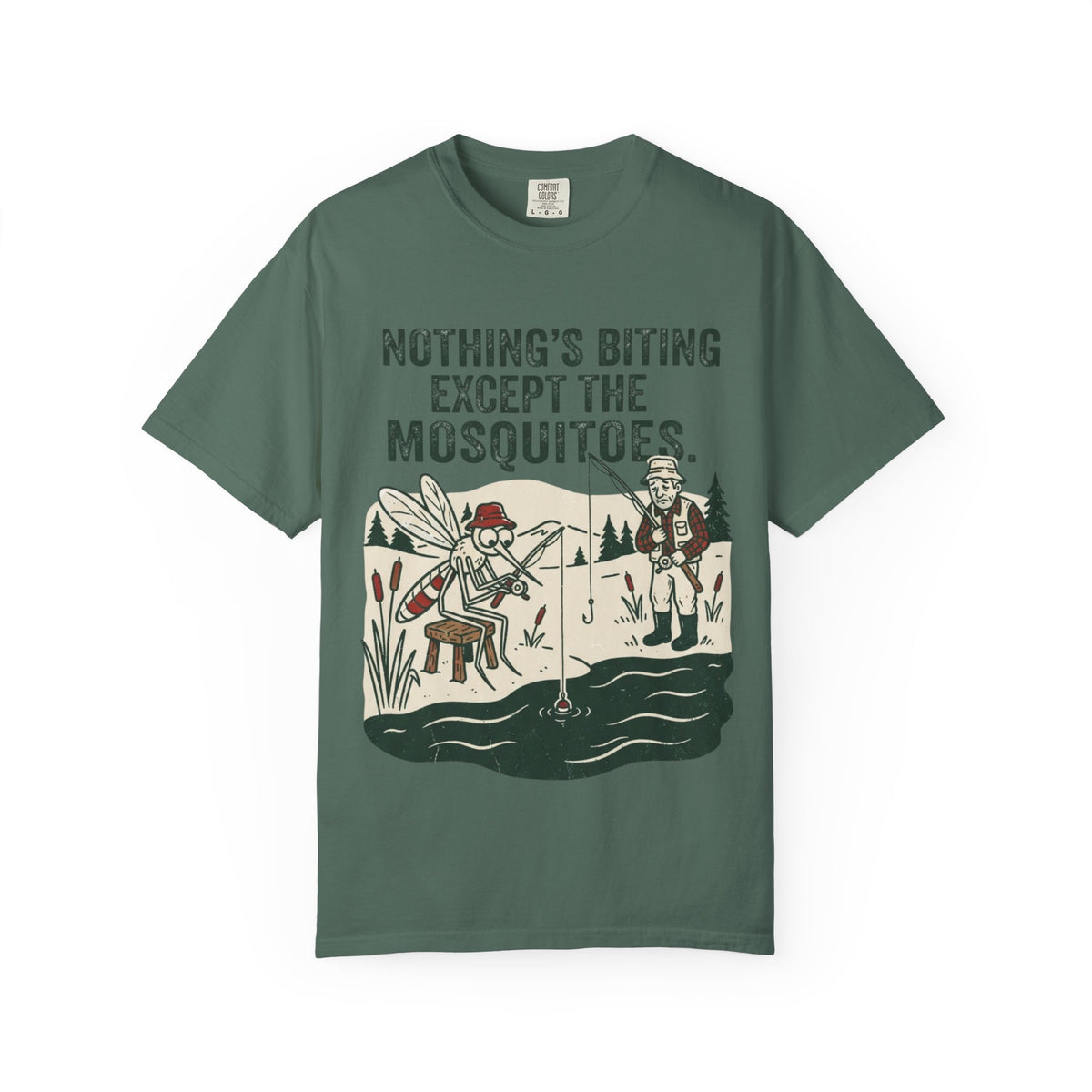Nothing’s Biting Except the Mosquitoes Funny Fishing T-Shirt