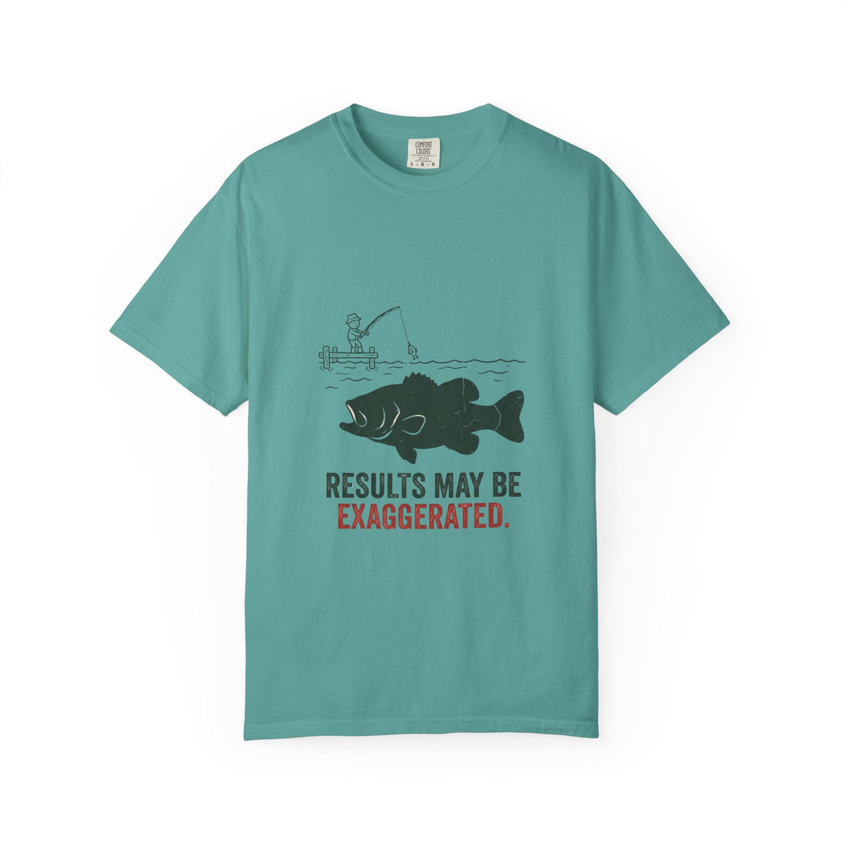 Results May Be Exaggerated Funny Fishing T-Shirt