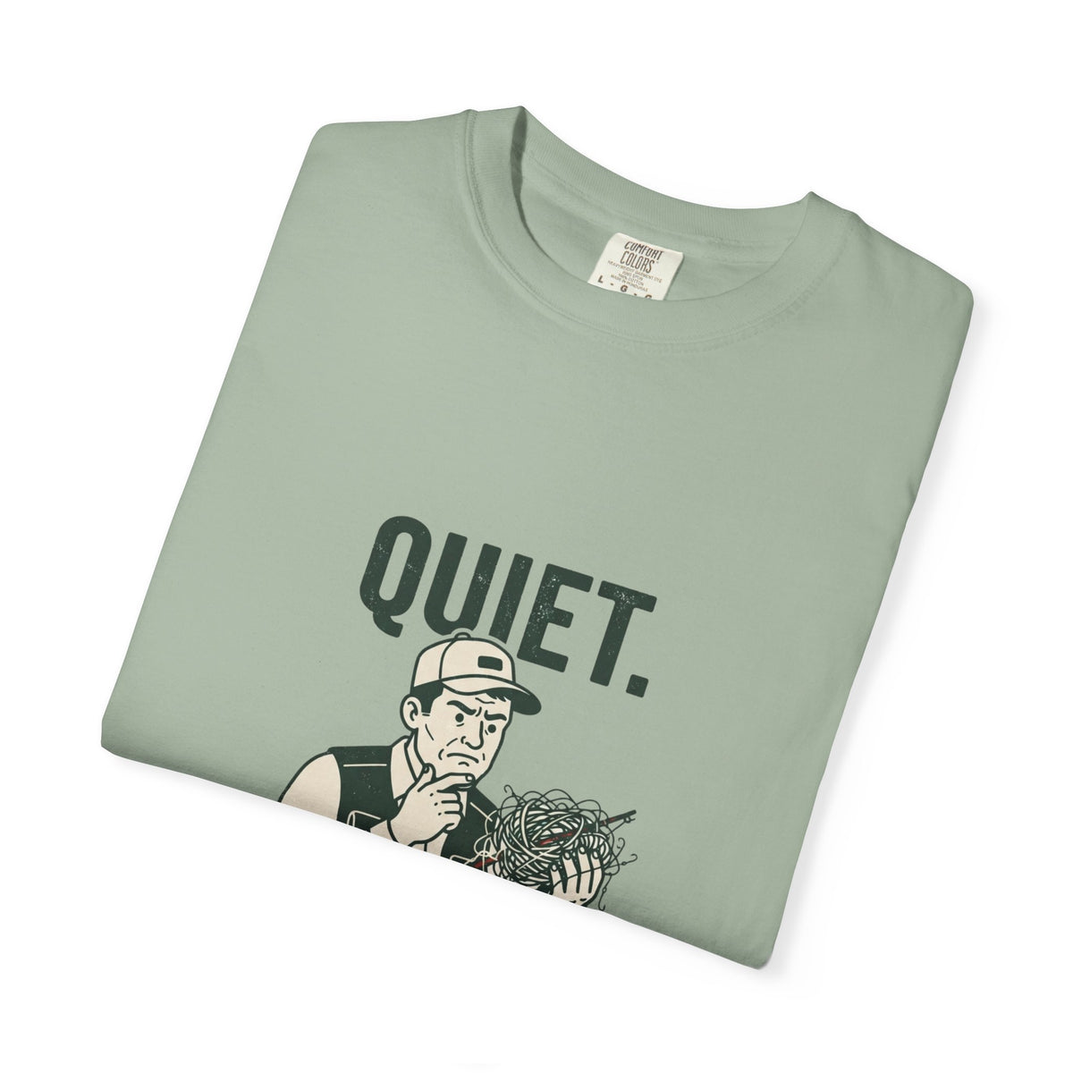 Quiet — I’m Pretending to Know What I’m Doing Fishing T-Shirt