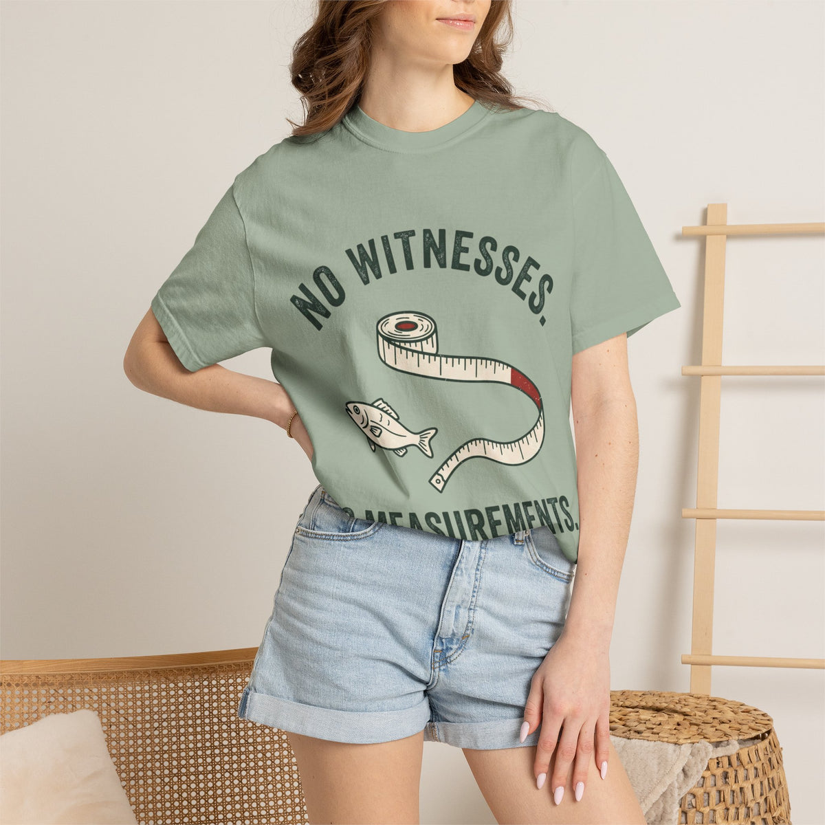 No Witnesses. No Measurements. Funny Fishing T-Shirt