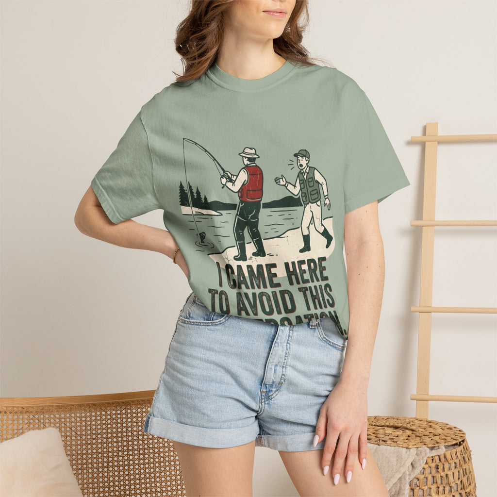 I Came Here to Avoid This Conversation Funny Fishing T-Shirt